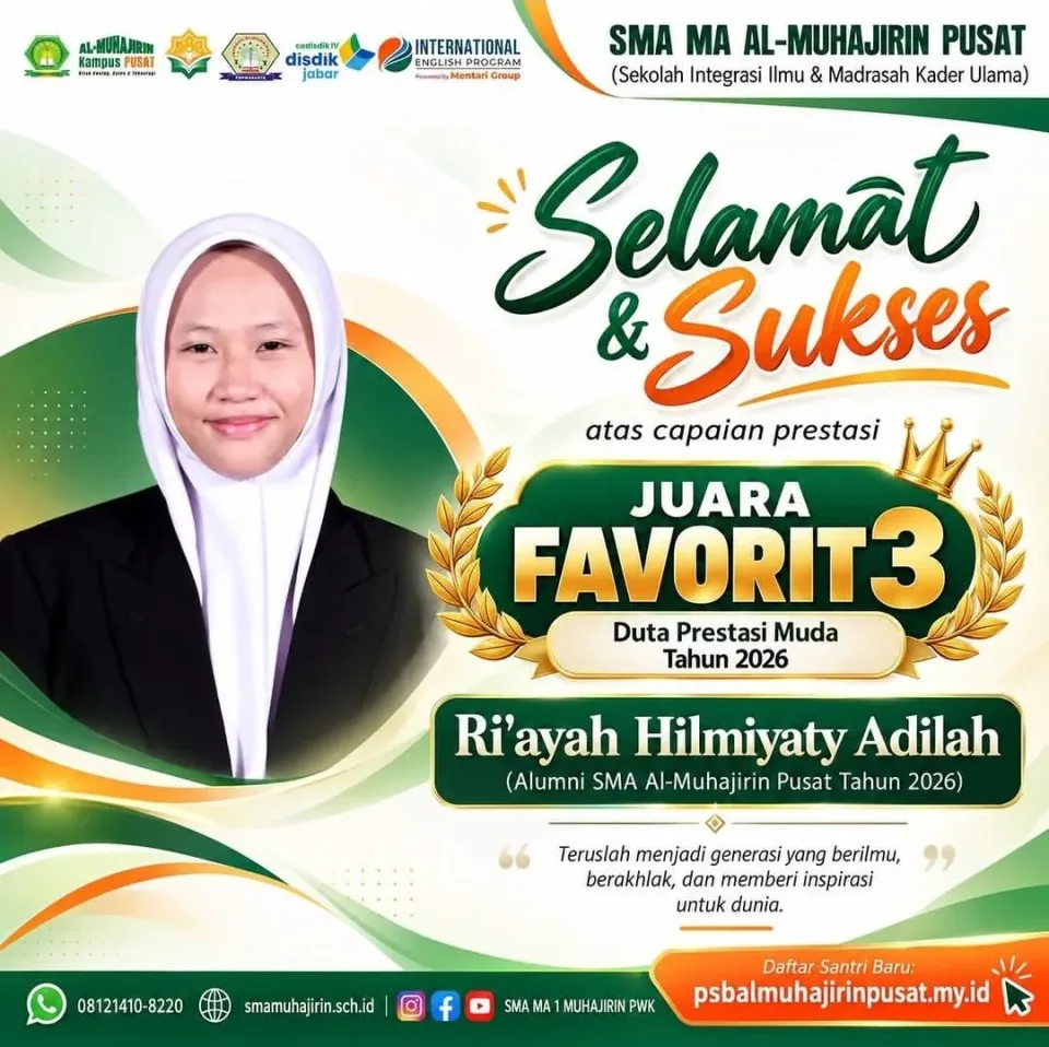 Ri'ayah Hilmiyaty Adilah, Alumni SMA Al-Muhajirin Pusat 2026 Raih Juara Favorit 3 Duta Prestasi Muda 2026